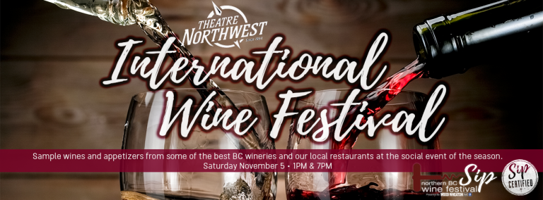 Theatre North West closes the first annual Sip Wine Festival