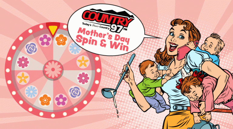 Mother’s Day Spin & Win