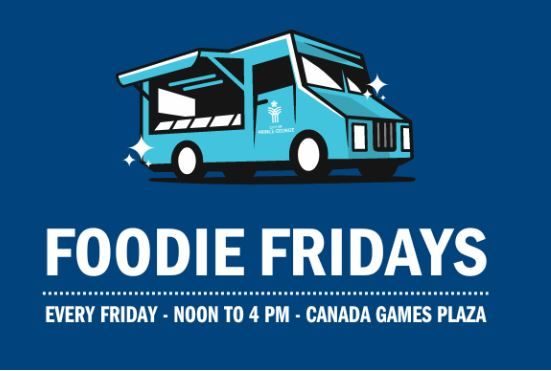 Foodie Fridays Returns To Canada Games Plaza My Prince George Now